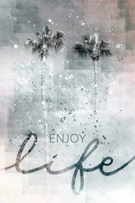 Idyllic Palm Trees - Enjoy Life